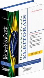 Disposições Penais Eleitorais - José Domingues Filho