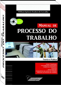 Manual de Processo do Trabalho - Willian Epitácio Teodoro de Carvalho