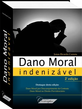 Dano Moral Indenizável (2a. Ed.) - Jonas Ricardo Correia