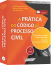 A Prática do Novo Código de Processo Civil - 2a edição