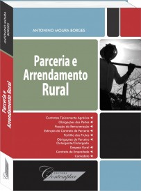 Parceria e Arrendamento Rural - Antonino Moura Borges