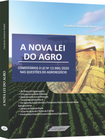A Nova Lei do Agro - Comentários à Lei 13.986/20