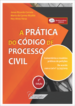 A Prática do Novo Código de Processo Civil - 2a edição